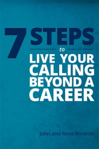7 Steps to Live Your Calling Beyond a Career