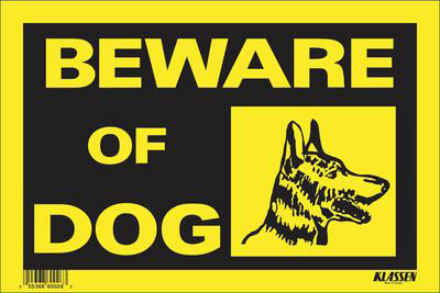Beware of Dog