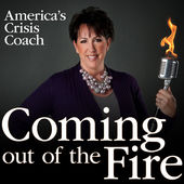 Coming Out of the Fire